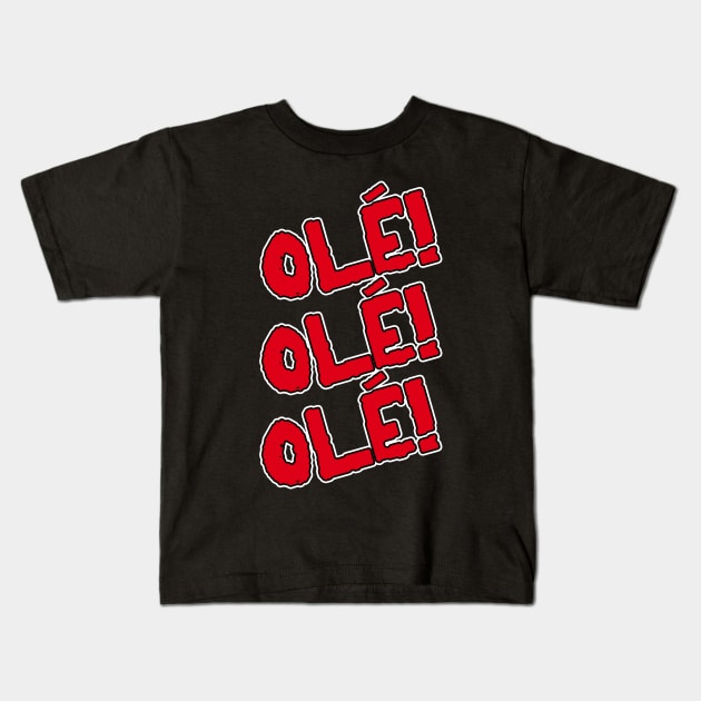 OLÉ Kids T-Shirt by sbldesigns